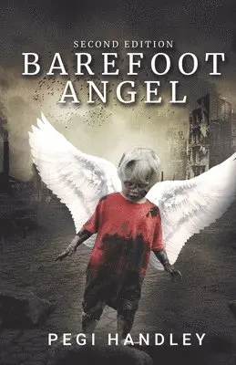 Pegi Handley - Barefoot Angel, Häftad. Tillgänglighet: Lägg i varukorg