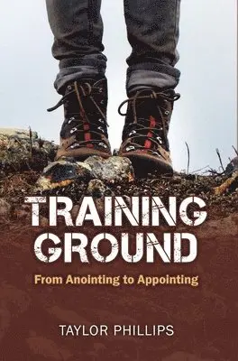 Taylor Phillips - Training Ground, Inbunden. Tillgänglighet: Lägg i varukorg