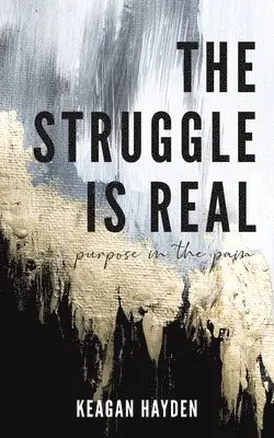 Keagan Hayden - Struggle is Real, Häftad. Tillgänglighet: Lägg i varukorg