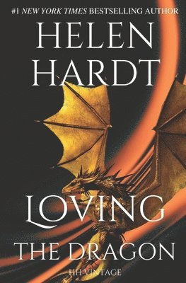 Helen Hardt - Loving the Dragon, Häftad