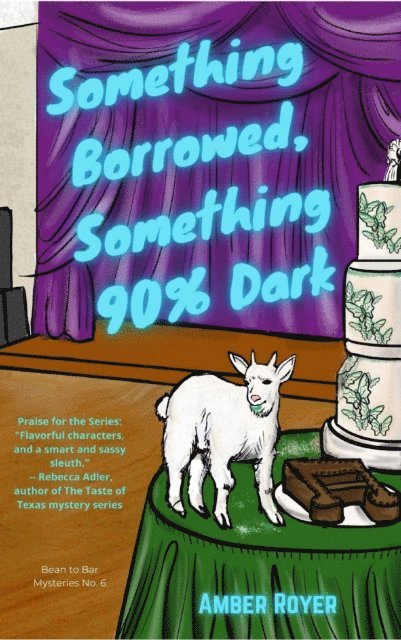 Amber Royer - Something Borrowed, Something 90% Dark, E-bok