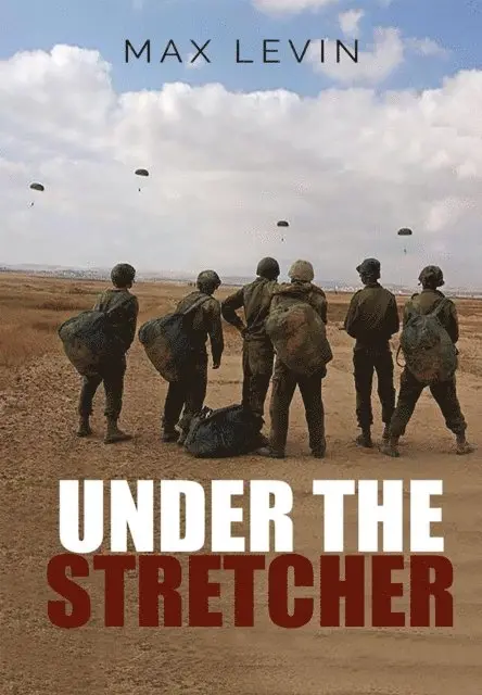 Max Levin - Under The Stretcher, E-bok. Tillgänglighet: Lägg i varukorg