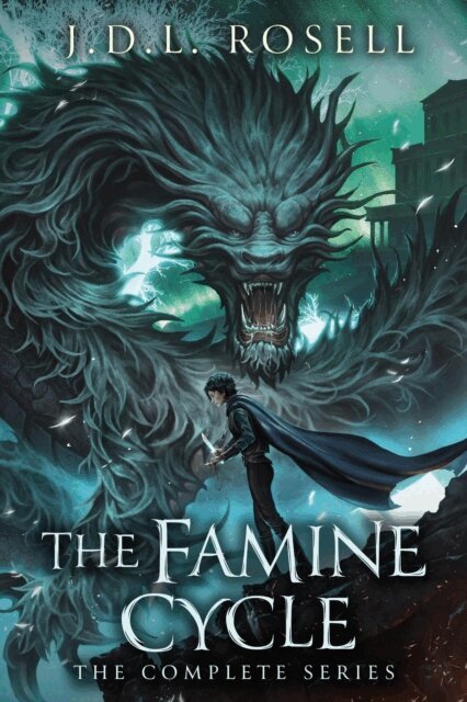 J.D.L. Rosell - Famine Cycle: The Complete Epic Fantasy Series, E-bok