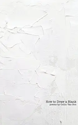 Collin Van Son - How to Draw a Blank, Häftad. Tillgänglighet: Lägg i varukorg