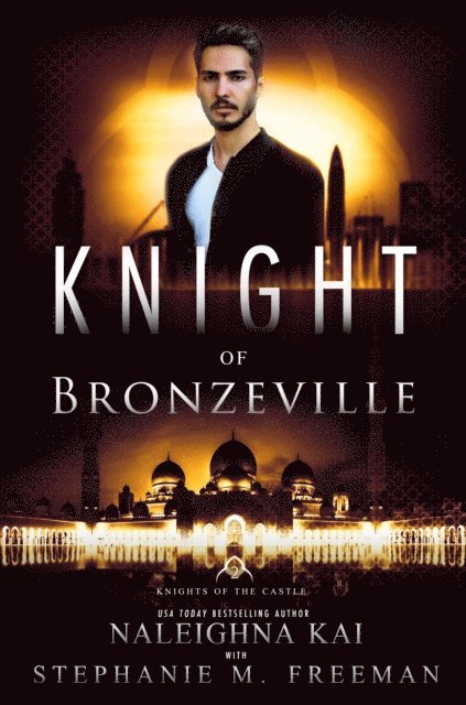 Stephanie M. Freeman, Naleighna Kai - Knight of Bronzeville, E-bok