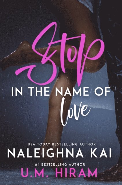 U. M. Hiram, Naleighna Kai - Stop in the Name of Love, E-bok