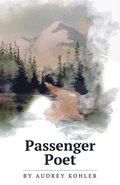 Passenger Poet
