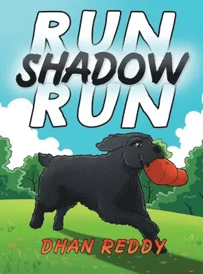 Dhan Reddy - Run Shadow Run, Inbunden. Tillgänglighet: Lägg i varukorg
