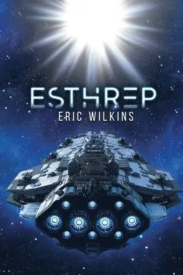 Eric Wilkins - E.S.T.H.R.E.P., Häftad. Tillgänglighet: Lägg i varukorg