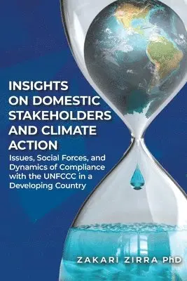 Zakari Zirra - Insights on Domestic Stakeholders and Climate Action, Häftad. Tillgänglighet: Lägg i varukorg