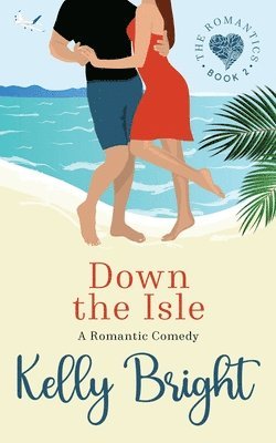 Kelly Bright - Down the Isle, Häftad