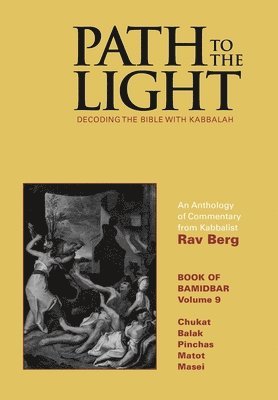 Path to The Light Vol. 9 - Bamidbar, Inbunden