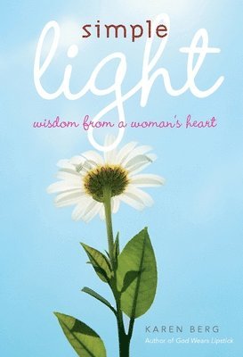 Karen Berg - Simple Light, Häftad