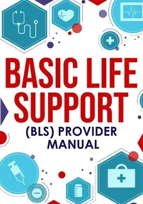 Nedu - Basic Life Support (BLS) Provider Manual, Häftad. Tillgänglighet: Lägg i varukorg