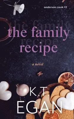 K T Egan - Family Recipe, Häftad. Tillgänglighet: Lägg i varukorg