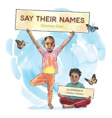Charisse Sims - Say Their Names, Inbunden. Tillgänglighet: Lägg i varukorg