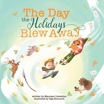 Maureen Llewellyn - Day the Holidays Blew Away, Häftad. Tillgänglighet: Lägg i varukorg