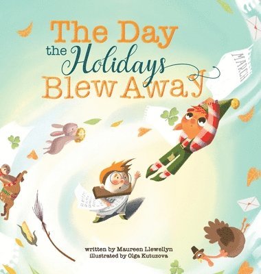 Maureen Llewellyn - Day the Holidays Blew Away, Inbunden. Tillgänglighet: Lägg i varukorg