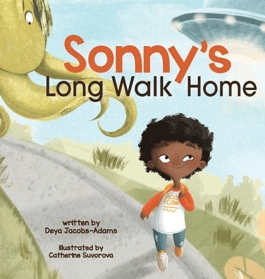 Deya Jacobs-Adams - Sonny's Long Walk Home, Inbunden. Tillgänglighet: Lägg i varukorg