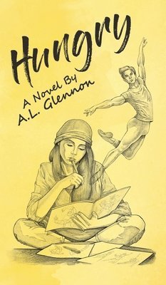 A L Glennon - Hungry, Inbunden
