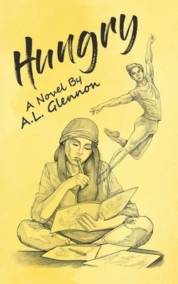A L Glennon - Hungry, Häftad