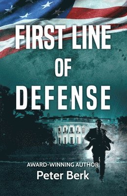 Peter Berk - First Line of Defense, Häftad