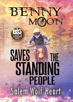 Salem Wolf Heart - Benny Moon Saves the Standing People, Häftad