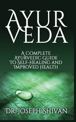 Joseph Shivan - Ayurveda, Häftad