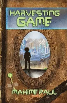 Maxime Paul - Harvesting Game, Häftad. Tillgänglighet: Lägg i varukorg