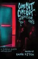 Kapri Psych - Come Out, Come Out, Wherever You Are, Häftad. Tillgänglighet: Lägg i varukorg