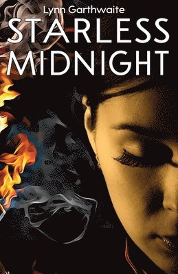 Lynn Garthwaite - Starless Midnight, Häftad. Tillgänglighet: Lägg i varukorg