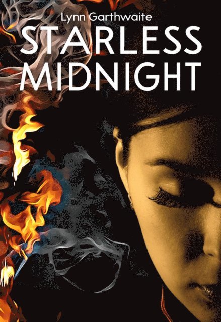 Lynn Garthwaite - Starless Midnight, E-bok. Tillgänglighet: Lägg i varukorg