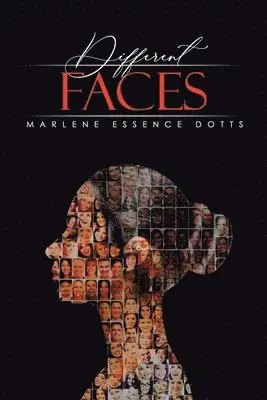 Marlene Essence Dotts - Different Faces, Häftad. Tillgänglighet: Lägg i varukorg