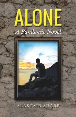 Alastair Sharp - Alone, Häftad. Tillgänglighet: Lägg i varukorg
