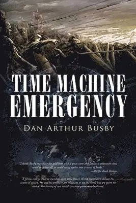 Dan Arthur Busby - Time Machine Emergency, Häftad. Tillgänglighet: Lägg i varukorg