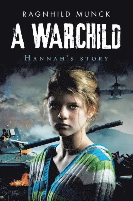 Ragnhild Munck - Warchild, E-bok. Tillgänglighet: Lägg i varukorg