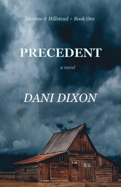 Dani Dixon - Precedent, E-bok