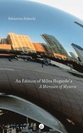 An Edition of Miles Hogarde's A Mirroure of Myserie