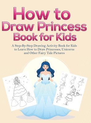 Pineapple Activity Books - How to Draw Princess Books for Kids, Inbunden. Tillgänglighet: Lägg i varukorg