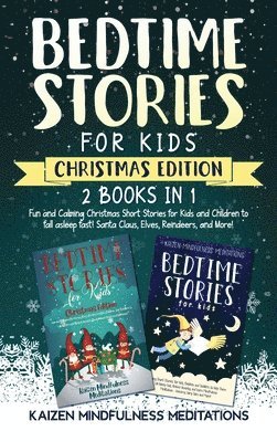 Kaizen Mindfulness Meditations - Bedtime Stories for Kids, Inbunden