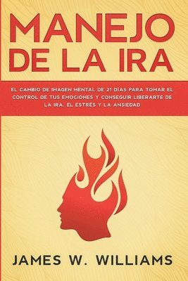 James W Williams - Manejo de la ira, Häftad. Tillgänglighet: Lägg i varukorg