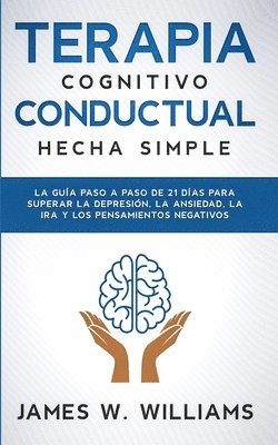 James W Williams - Terapia cognitivo conductual, Häftad. Tillgänglighet: Lägg i varukorg