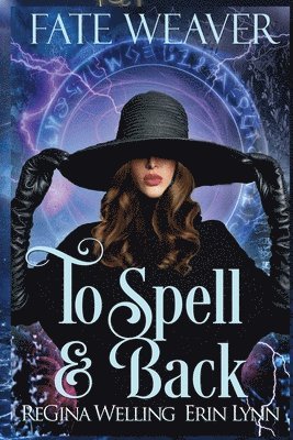 Regina Welling, Erin Lynn - To Spell & Back (Large Print), Häftad. Tillgänglighet: Lägg i varukorg