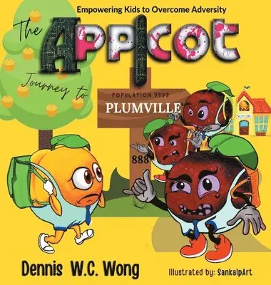 Dennis Wong - App I Cot Journey to Plumville, Inbunden. Tillgänglighet: Lägg i varukorg