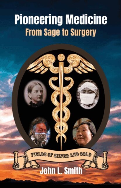 John L Smith - Pioneering Medicine: From Sage to Surgery, E-bok. Tillgänglighet: Lägg i varukorg