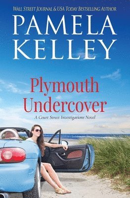 Pamela M Kelley - Plymouth Undercover, Häftad
