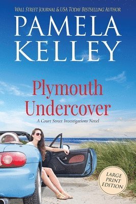 Pamela M Kelley - Plymouth Undercover, Häftad