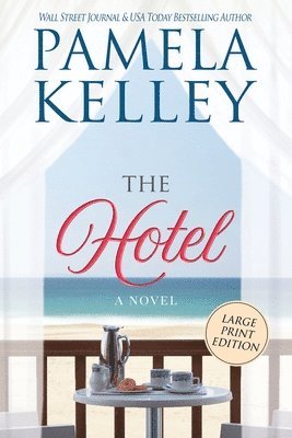 Pamela M Kelley - Hotel, Häftad