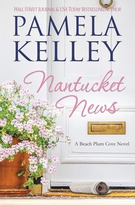 Pamela Kelley - Nantucket News, Häftad