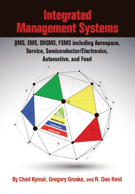 R. Dan Reid, Gregory Gruska, Chad Kymal - Integrated Management Systems, E-bok